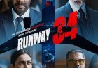 मिस्ट्री ड्रामा है फिल्म ‘रनवे 34’