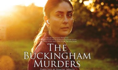 हंसल मेहता की 'द बकिंघम मर्डर्स' 13 सितंबर 2024 को सिनेमाघरों में होगी रिलीज़! मेकर्स ने पोस्टर शेयर कर की घोषणा