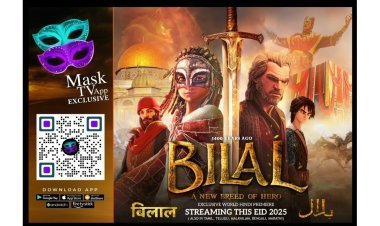 एनिमेटेड फिल्म ‘बिलाल’, 30 मार्च को होगी मास्क टीवी ओटीटी पर रिलीज